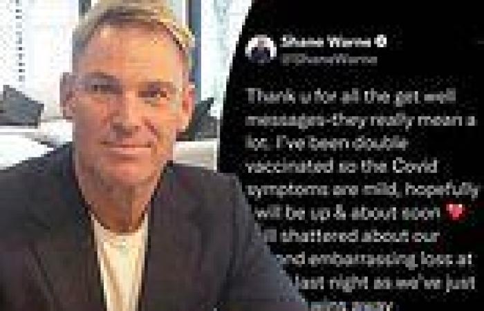 Shane Warne, 51, breaks his silence on his shock Covid-19 diagnosis