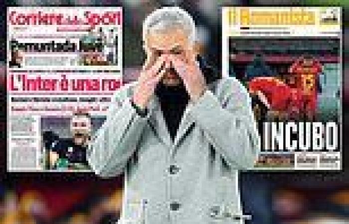sport news 'A nightmare!': Italy's papers pile the misery on Jose Mourinho and Roma after ...