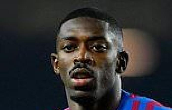 sport news Ousmane Dembele is told to LEAVE Barcelona 'as soon as possible' after being ...