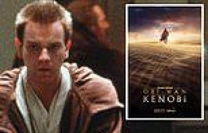 Star Wars series Obi-Wan Kenobi gets a new poster with Ewan McGregor's title ...