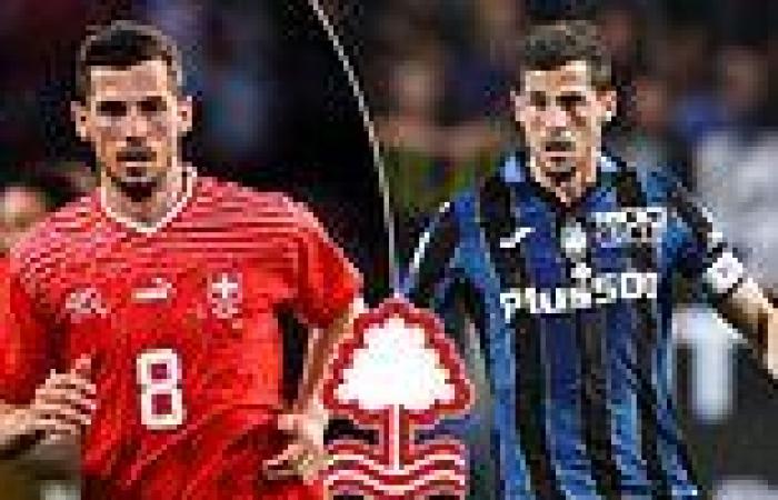 sport news Nottingham Forest are set for talks over a £9m fee for Atalanta's Swiss ... trends now