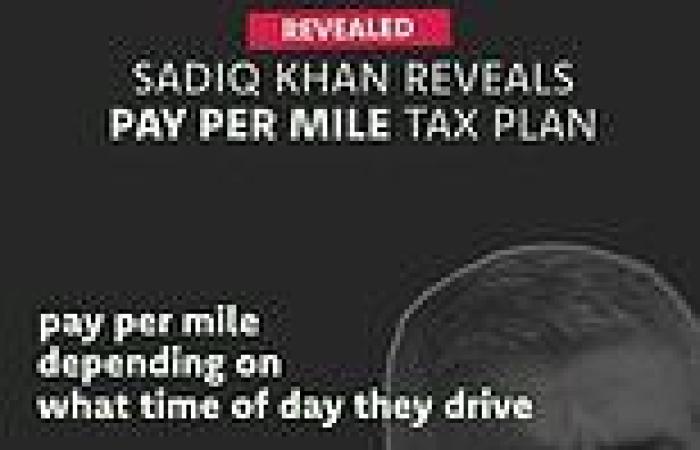 Tories double down on claims Sadiq Khan is plotting a 'pay-per-mile' charging ... trends now