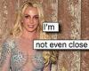 Britney Spears says she's not even close to revealing full extent of ...