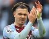 sport news Manchester City close in on signing Aston Villa's Jack Grealish after making an ...