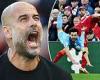 sport news Pep Guardiola FUMES at fourth official Mike Dean as Liverpool's James Milner ...