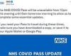 Covid Pass goes offline (AGAIN): NHS warns app will be unavailable from 10pm ...