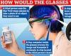 Blind people could one day see with high-tech glasses (which have the backing ...