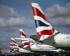 Wednesday 6 July 2022 04:45 PM British Airways axes 10,300 short haul flights until end of October trends now