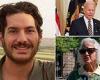 Wednesday 10 August 2022 10:07 PM Joe Biden tells Syria to release American prisoner Austin Tice who disappeared ... trends now