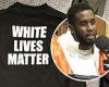 Thursday 6 October 2022 01:31 AM Kanye West doubles down on White Lives Matter slogan as Diddy comes to his ... trends now